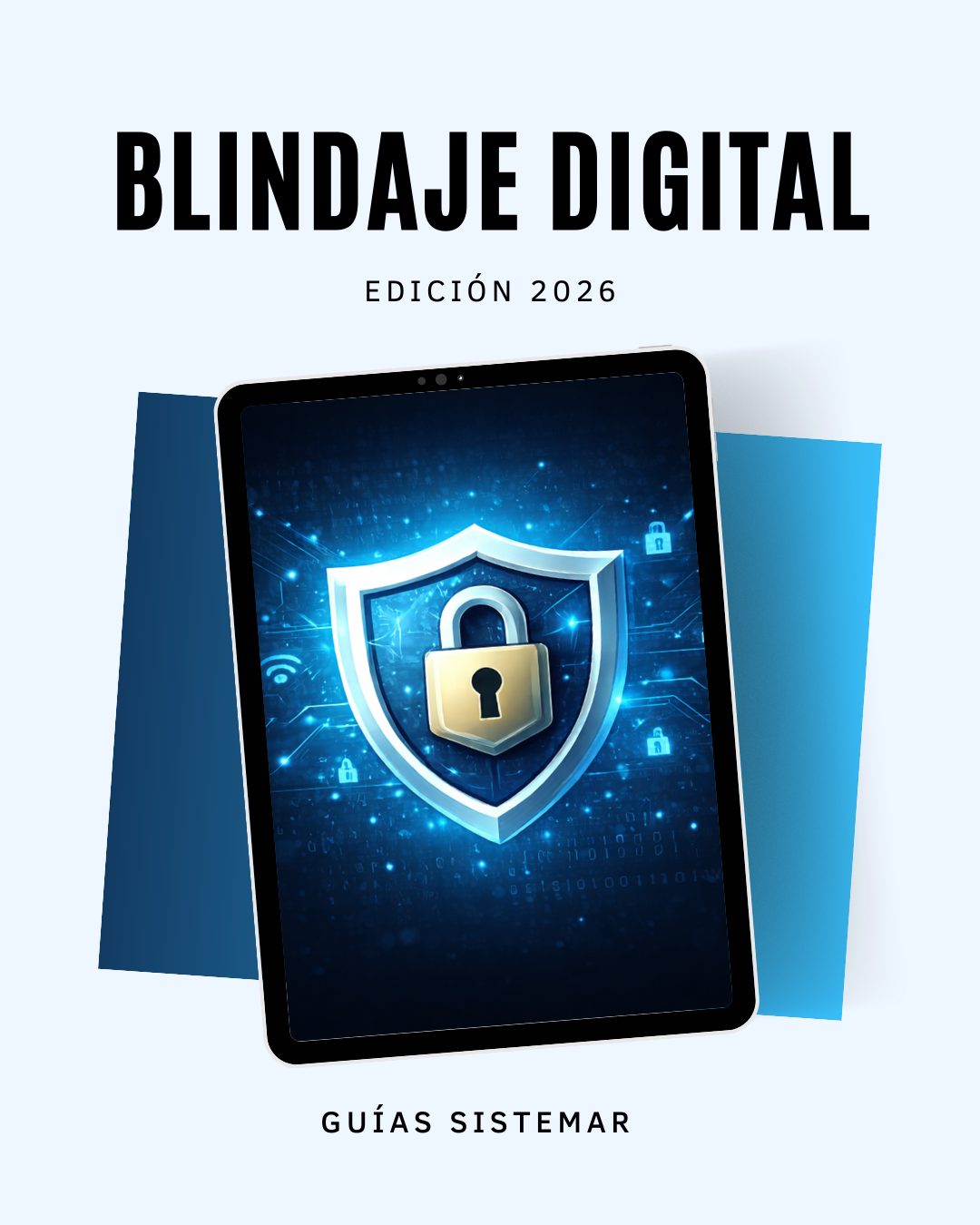 Blindaje Digital — Edición 2026